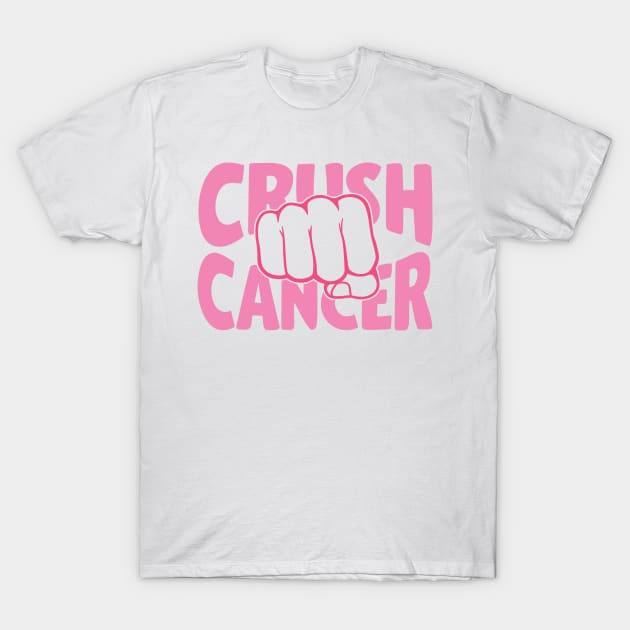 Crush cancer T-Shirt by Peach Lily Rainbow